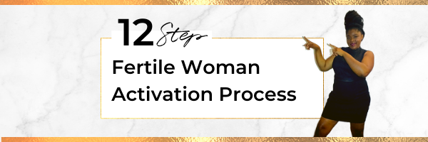 Fertile Woman Activation Workshop